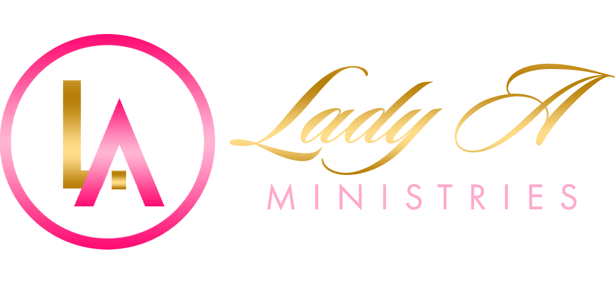 Lady A Ministries